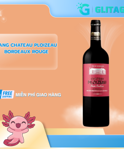 Vang Chateau Ploizeau Bordeaux Rouge – GIAO NHANH