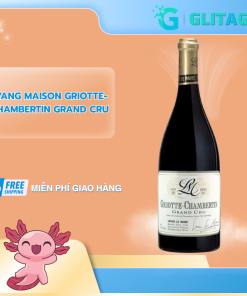 Vang Maison Griotte-Chambertin Grand Cru - SANG TRỌNG